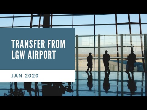 Transfer From LGW Airport 2020