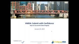 HMDA: Submit with Confidence - Keys to Successful Data Integrity