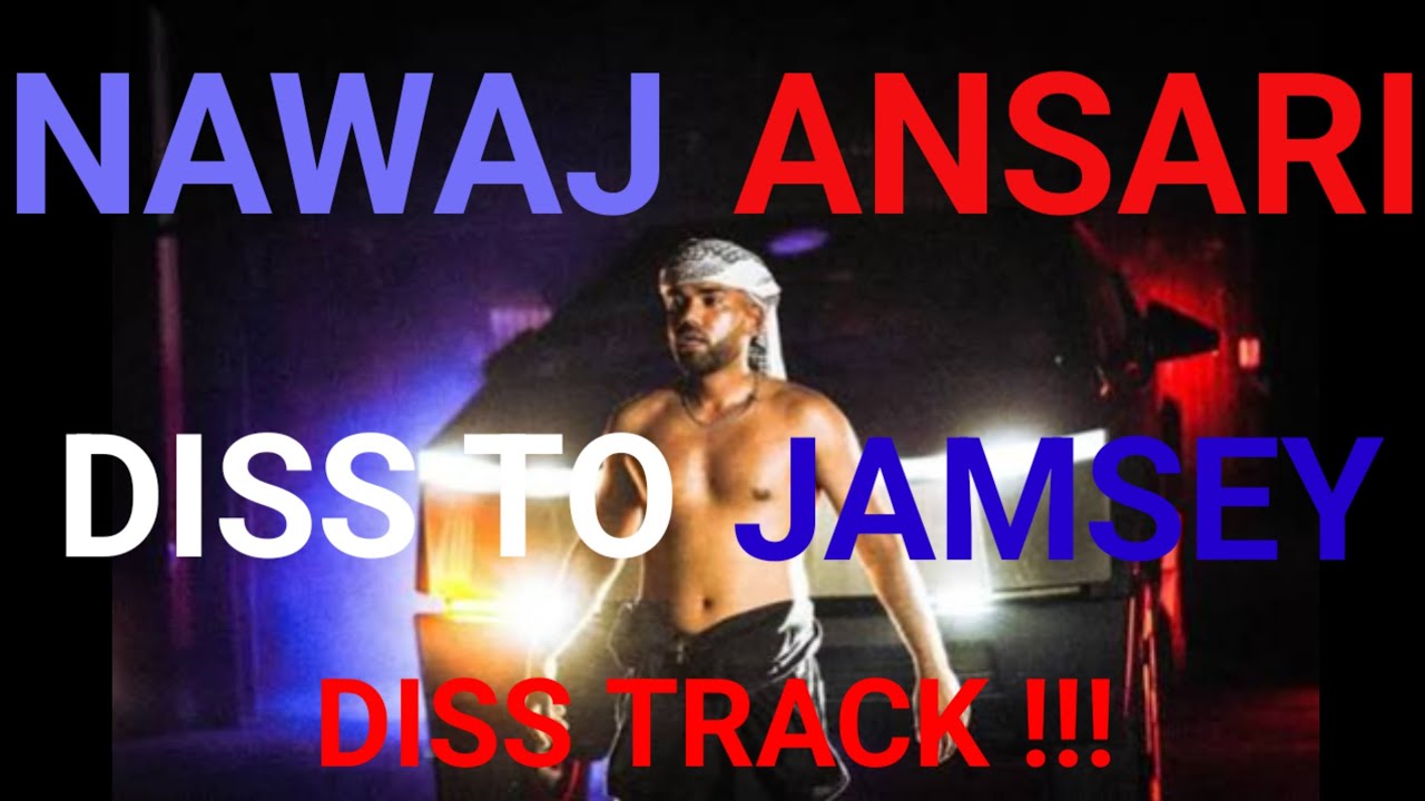 NAWAJ ANSARI DISS TO JAMSEY - KEFEAL HALUK (REMIX) 