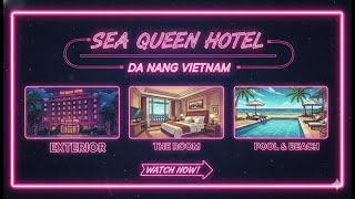 씨 퀸 호텔 다낭 베트남