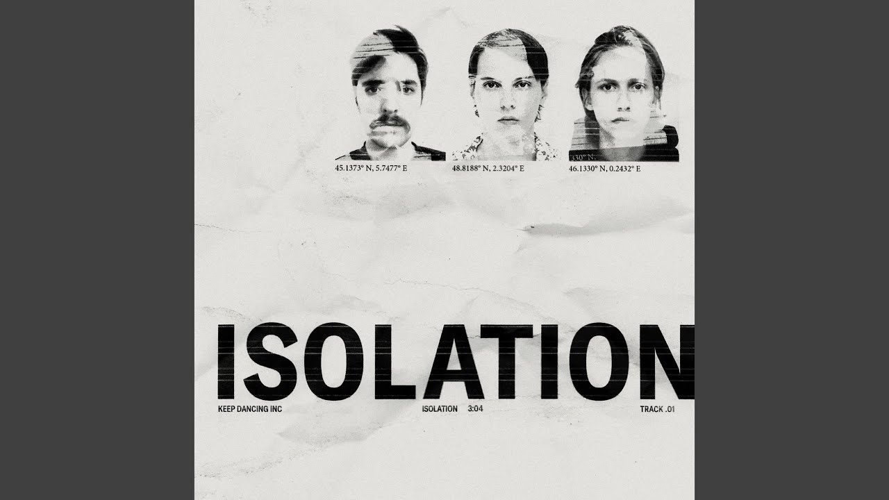 YouTube에서 Isolation 보기 YouTube에서 Isolation 보기