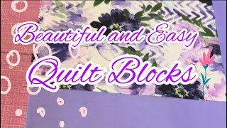 Beautiful and Easy Quilt Block