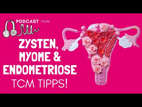 Zysten - Was kann helfen? - TCM und Zysten, Myome & Endometriose