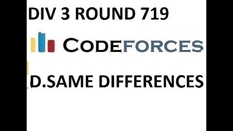 D.SAME DIFFERENCES || DIV 3 ROUND 719 || CODEFORCES