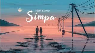 Vietsub | Simpa - RaiM & Artur | Nhạc Hot TikTok | Lyrics Video