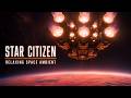Star Citizen Relaxing Space Ambient 🚀 Colossal Starship | Music for TV & PC