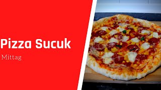 Pizza Sucuk | Pizzateig selber machen | Pizza selber machen