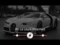Ahla Leyla Ahla Nas 2025 TikTok Trend Song Ferid Zirve Remix Culub Remix Ahla Leyla Ahla Nas 2025 TikTok Trend Song Ferid Zirve Remix Culub Remix