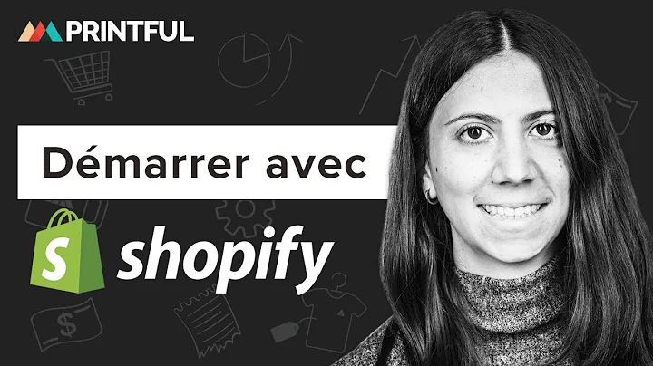 Comment intégrer Printful à Shopify et personnalisé vos produits