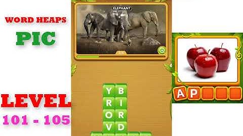 Word Heaps: Pic Puzzle Level 101 - 105 | All Answers | Walkthrough