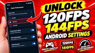 Unlock 120fps Android + 120FPS 144FPS No-Root 100% Working | Max FPS Fix Lag - No Root screenshot 2