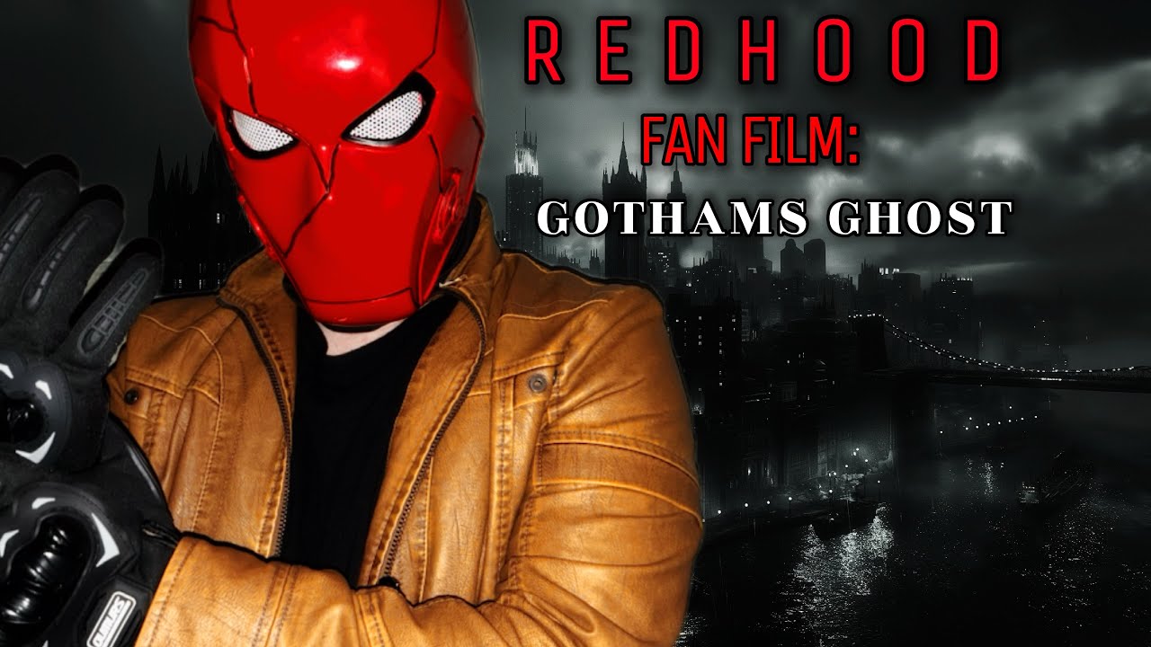 REDHOOD: Gotham’s Ghost | DC Fan Short film