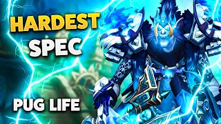 The HARDEST Spec | Enhancement Shaman [PUG LIFE]