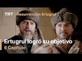 Ertugrul logró su objetivo - Resurrección Ertugrul Temporada 1 Capítulo 6