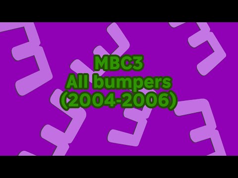 MBC3 All Bumpers 2004 2006 