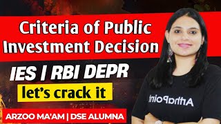 Criteria of public investment decisions | Indian Economic Service Syllabus | RBI Grade B DEPR | IES