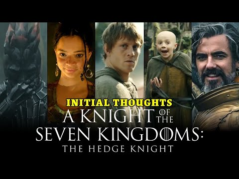 A Knight of the Seven Kingdoms Trailer Reaction | Initial Thoughts