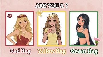 Ben jij een rode of groene vlag? ✨ Deze quiz zal je ontmaskeren! 🫣