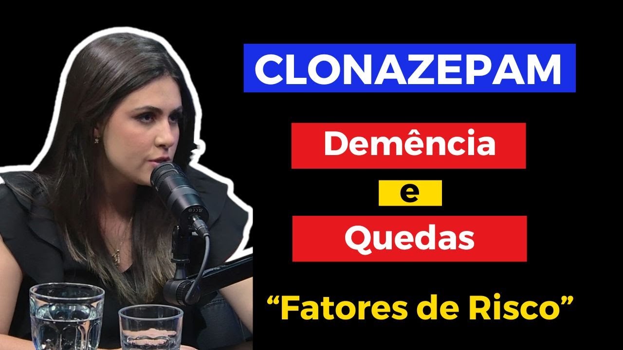 CLONAZEPAM – GERIATRA EXPLICA RISCOS DE USO INADEQUADO | Cortes RotaMed Podcast