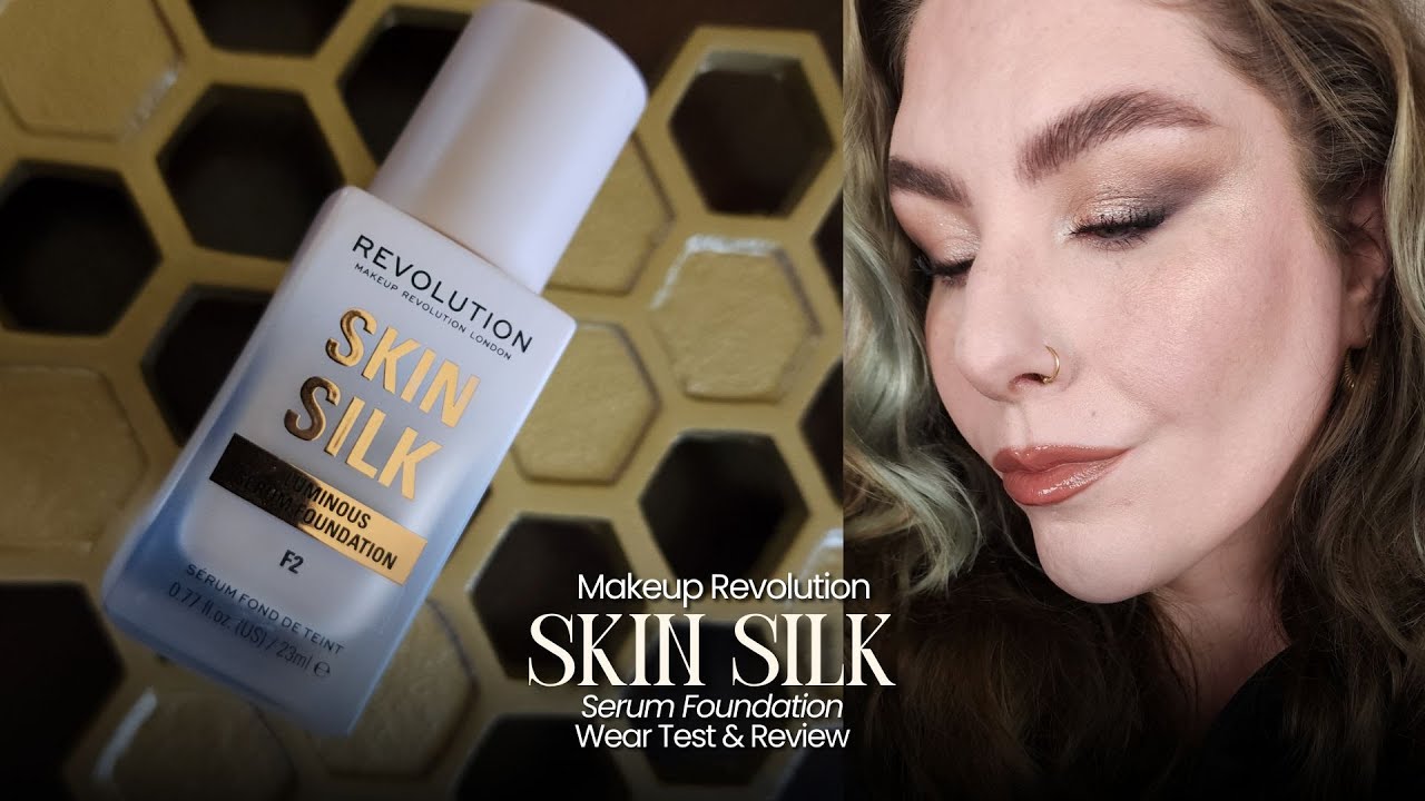 Makeup Revolution Skin Silk Serum Foundation Review & Wear Test