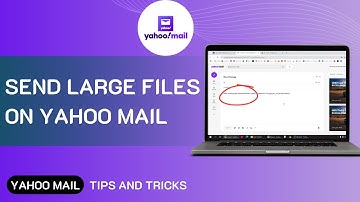 How To Send Large Files On Yahoo Mail (Easiest Way)
