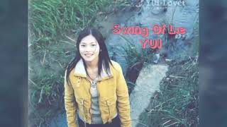 Watch Yui Swing Of Lie video
