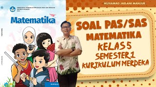 Grade 5 Mathematics PAS Practice Questions Semester 1 Independent Curriculum | Complete   Discuss...