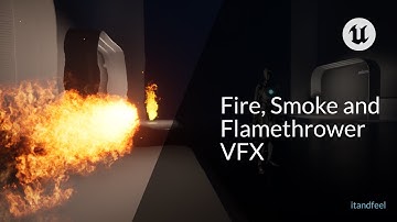 Fire, Smoke and Flamethrower Niagara VFX  in Unreal Engine 5