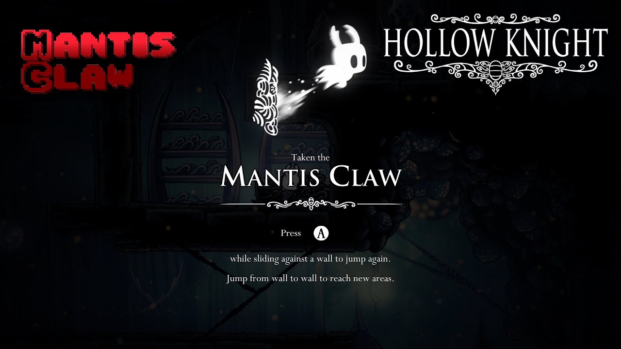 Hollow Knight How To Get The Mantis Claw/Wall Jump (1080p) YouTube