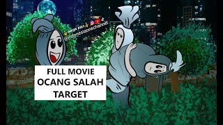 FULL MOVIE KELAKUKAN OCANG OCONG OCING KETAMBAHAN SALAH SASARAN