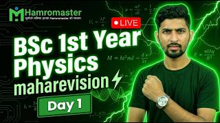 BSc 1st Year Physics Maharevision Class | Day 1