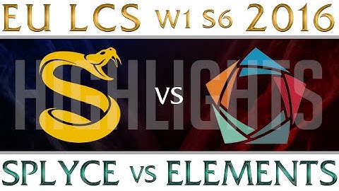 Splyce vs Elements Highlights EU LCS Week 1 Day 2 Spring 2016 S6 SPY vs EL