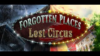 Forgotten Places Lost Circus.2022 full game . screenshot 2