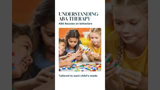 Understanding ABA Therapy