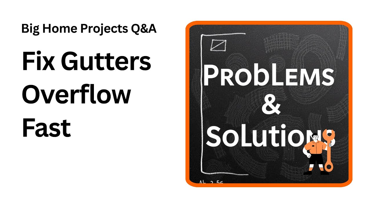 Stop Gutter Overflow Fast Easy Tips You Need to Know