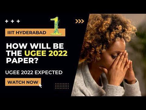 How will be UGEE 2022 Paper?? | UGEE 2022 | IIIT Hyderabad | #ugee #iiith #mock #iiit #ugeephodnahai