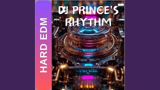 DJ Prince's Rhythm