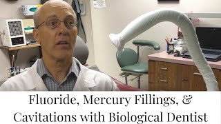 Are mercury fillings & cavitations making you sick? Interview w. Biological Dentist Paul Wilke, DDS