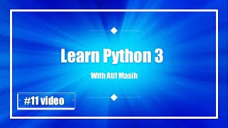 11th video more about Strings Methods in Python using jupyter notebook by Atif Masih