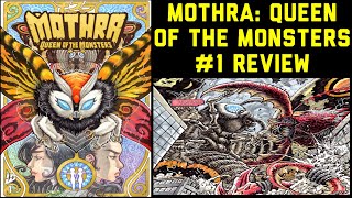 Mothra: Queen of the Monsters #1 Review