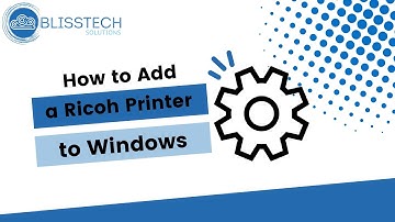How to Add a Ricoh Printer to Windows