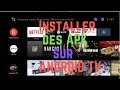 Comment installer une application android apk sur android tv