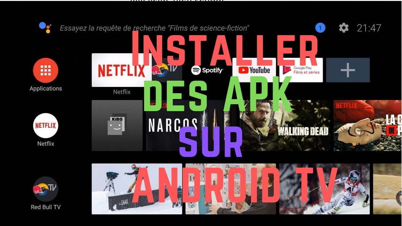 Comment installer une application Android apk sur Android TV