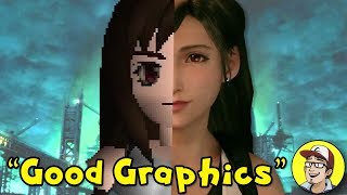 "Good Graphics"