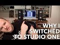 Why I Switched to Studio One