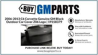 2006-2013 C6 Corvette Black Outdoor Car Cover Protector with Z06 Logo Genuine GM | 19158379
