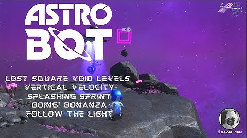 AstroBot - Lost Square Void Levels