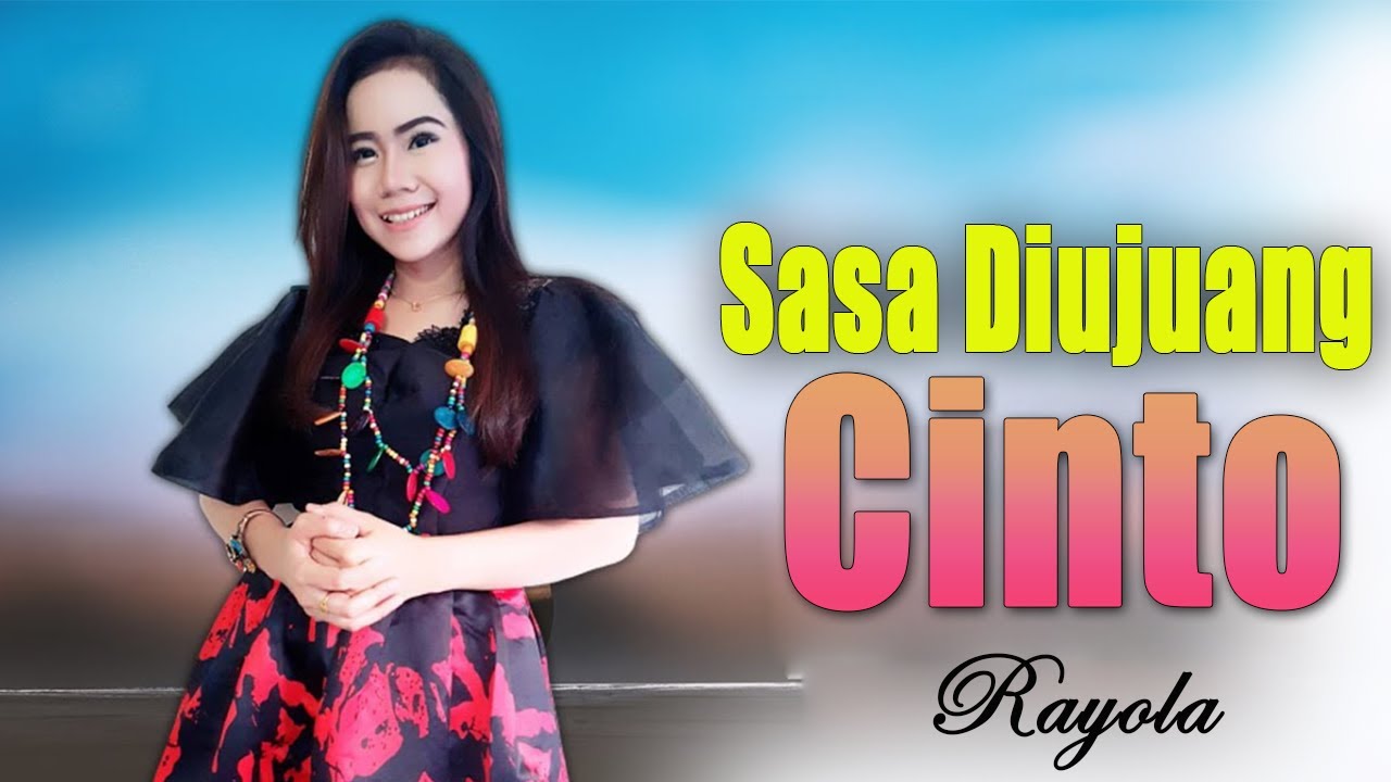 RAYOLA ~ SASA DIUJUANG CINTO [ OFFICIAL MUSIC LYRIC ] LAGU MINANG POPULER 2023