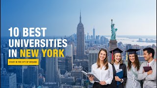 10 Best Universities in New York – Discover Your Future Campus!