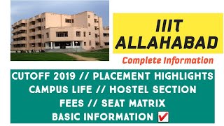 JEE MAIN 2020 || IIIT ALLAHABAD CUTOFF 2019 +PLACEMENT STATISTICS +CAMPUS +HOSTEL+FEES/ ABHAY SHUKLA